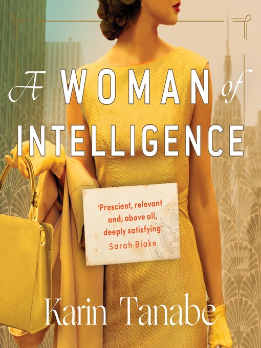 Title details for A Woman of Intelligence by Karin Tanabe - Wait list